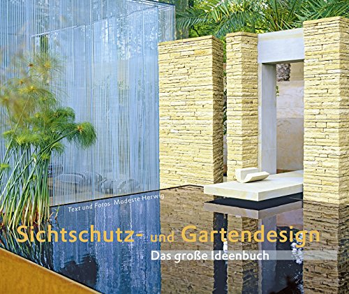 Beispielbild fr Sichtschutz- und Gartendesign zum Verkauf von medimops