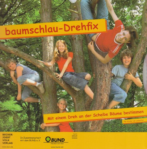 Stock image for Baumschlau-Drehfix: Mit einem Dreh kinderleicht einheimische Bume bestimmen for sale by medimops
