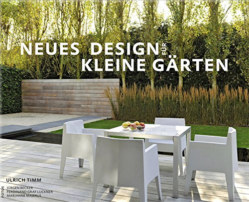 Stock image for Neues Design fr kleine Grten for sale by Buchpark