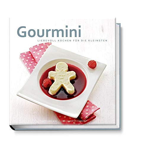Stock image for Gourmini. Liebevoll kochen fr die Kleinsten. Brei, Pree und mehr - Verwhn-Rezepte fr Babys und Kleinkinder for sale by medimops