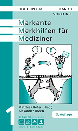Stock image for Der Triple-M. Markante Merkhilfen fr Mediziner: Vorklinik: BD 1 for sale by medimops