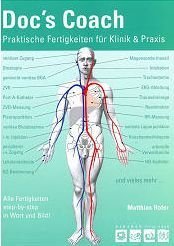 Beispielbild fr Doc's Coach: Praktische Fertigkeiten fr Klinik und Praxis zum Verkauf von medimops