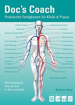Stock image for Doc`s Coach: Praktische Fertigkeiten fr Klinik & Praxis for sale by medimops