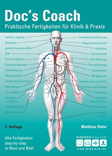 Stock image for Doc`s Coach: Praktische Fertigkeiten fr Klinik und Praxis for sale by medimops