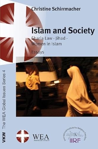 Beispielbild fr Islam and Society: Sharia Law Jihad Women in Islam - Essays zum Verkauf von Red's Corner LLC