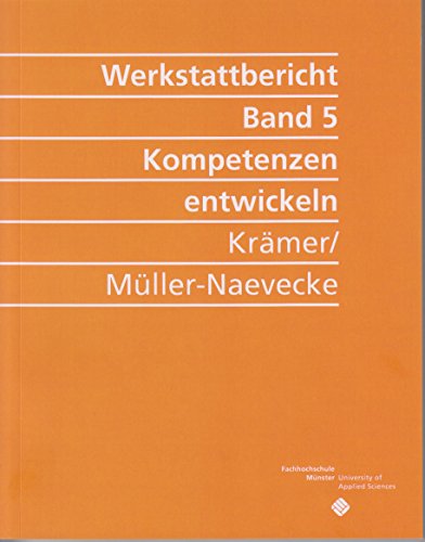 Stock image for Kompetenzen entwickeln (Reihe Werkstattberichte des Wandelwerks) for sale by medimops
