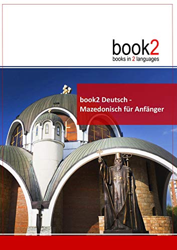 9783938141267: book2 Deutsch - Mazedonisch fr Anfnger: Ein Buch in 2 Sprachen