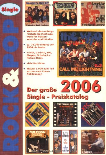 Beispielbild fr Der groe ROCK & POP Single Preiskatalog 2006 zum Verkauf von ralfs-buecherkiste