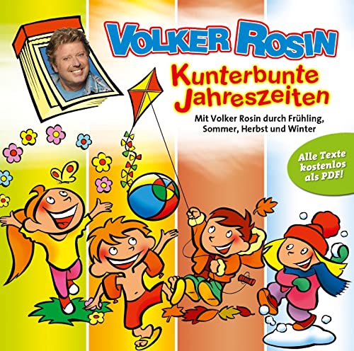 Stock image for Kunterbunte Jahreszeiten - CD: Mit Volker Rosin durch Frhling, Sommer, Herbst und Winter for sale by medimops
