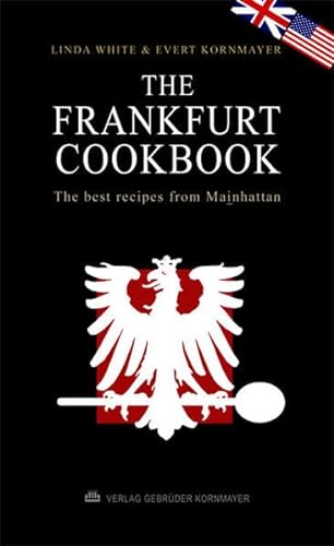 Stock image for Kornmayer, E: Frankfurt Cookbook for sale by WorldofBooks