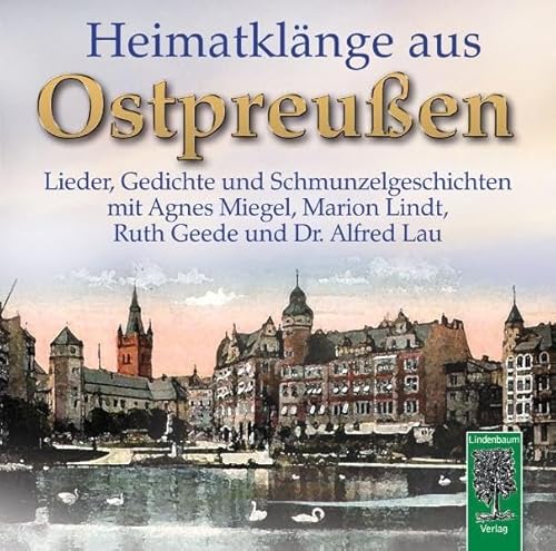Beispielbild fr Heimatklnge aus Ostpreuen: Lieder, Gedichte und Schmunzelgeschichten zum Verkauf von medimops