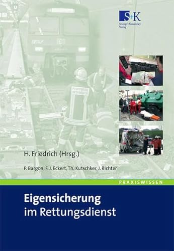 Beispielbild fr Eigensicherung im Rettungsdienst - Situationsgerechtes Verhalten in Konflikt- und Gefahrenlagen zum Verkauf von Arbeitskreis Recycling e.V.