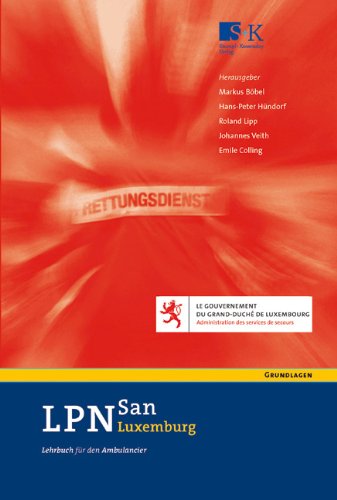 Stock image for LPN-San Luxemburg - Lehrbuch fr den Ambulancier for sale by medimops