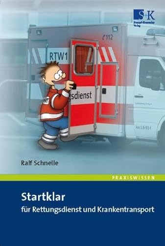 Beispielbild fr Startklar fr Rettungsdienst und Krankentransport zum Verkauf von Arbeitskreis Recycling e.V.