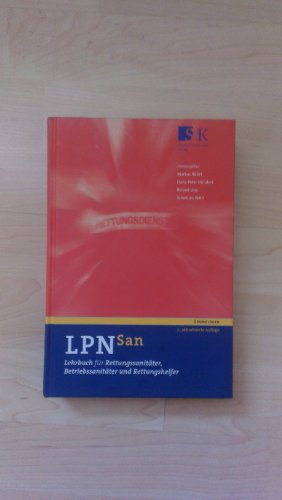 Beispielbild fr LPN-San. Lehrbuch fr Rettungssanitter, Betriebssanitter und Rettungshelfer zum Verkauf von medimops