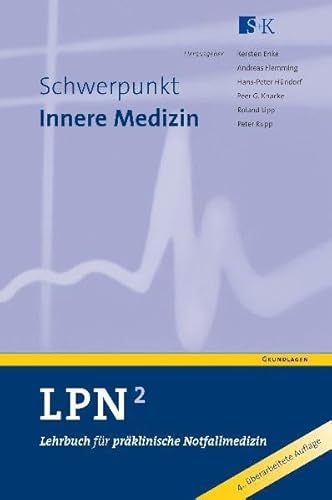 Beispielbild fr LPN - Lehrbuch fr prklinische Notfallmedizin 2: Schwerpunkt Innere Medizin zum Verkauf von medimops