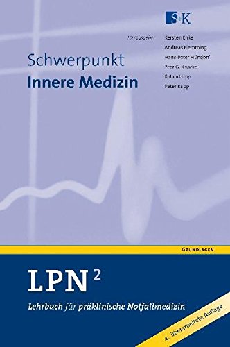 Stock image for LPN - Lehrbuch fr prklinische Notfallmedizin 2: Schwerpunkt Innere Medizin for sale by medimops