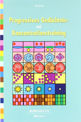 Stock image for Progressives Gedchtnis- und Konzentrationstraining for sale by GreatBookPrices