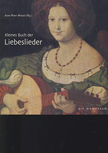 Stock image for Kleines Buch der Liebeslieder for sale by medimops