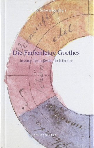 Beispielbild fr Goethe, J: Goethes Farbenlehre zum Verkauf von Blackwell's