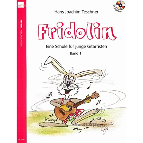 Beispielbild fr Fridolin: Eine Schule fr junge Gitarristen. Band 1 mit CD zum Verkauf von medimops