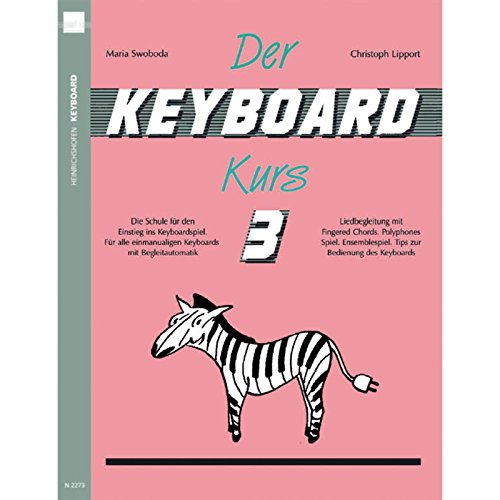 Beispielbild fr Der Keyboard-Kurs zum Verkauf von medimops