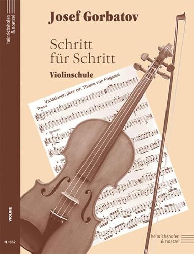 Schritt für Schritt. Violinschule - Josef Gorbatov
