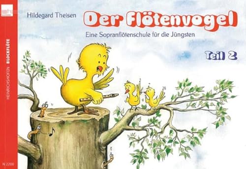 Beispielbild fr Der Fltenvogel. Eine Sopranblockfltenschule fr die Jngsten: Der Fltenvogel, fr Sopran-Blockflte: BD 2 zum Verkauf von medimops