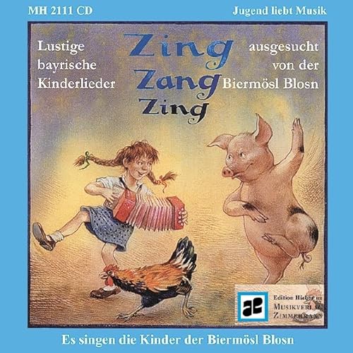 Stock image for Zing Zang Zing: Sepp Depp Hennadreck 2. Lustige bayrische Kinderlieder und Tnze for sale by medimops
