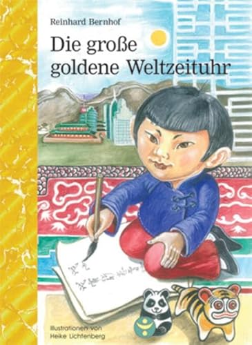 Imagen de archivo de Die groe goldene Weltzeituhr a la venta por medimops