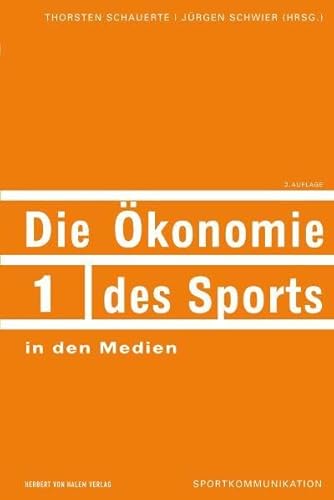 Beispielbild fr Die konomie des Sports in den Medien zum Verkauf von medimops