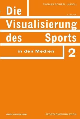 Stock image for Die Visualisierung des Sports in den Medien for sale by medimops