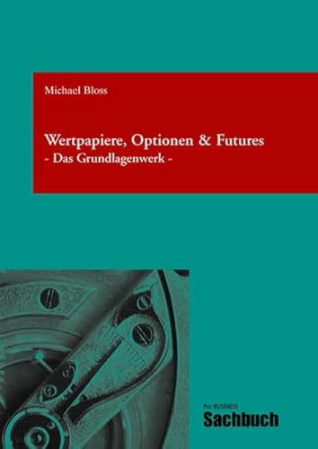 9783938262726: Wertpapiere,Optionen & Futures: Das Grundlagenwerk (Livre en allemand)