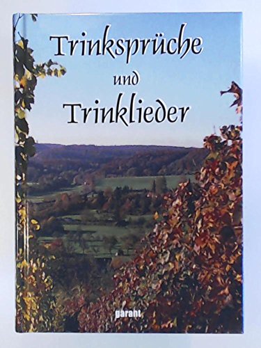 Trinksprüche und Trinklieder.