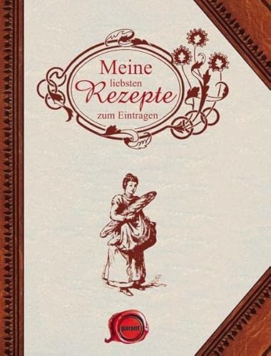 Meine liebsten Rezepte zum Eintragen - kolektiv