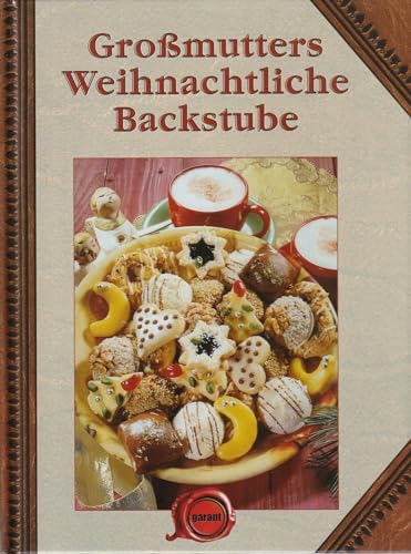 9783938264393: Gromutters Weihnachtliche Backstube