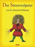 Imagen de archivo de Struwwelpeter [Hardcover] Hoffmann, Heinrich a la venta por tomsshop.eu