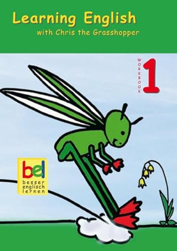 9783938267004: Learning English with Chris the Grasshopper. Workbook 1 mit Audio-CD