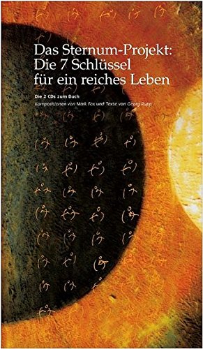 Beispielbild fr Das Sternum-Projekt: Die 7 Schlssel fr ein reiches Leben. 2 CDs . CDs zum Buch zum Verkauf von medimops