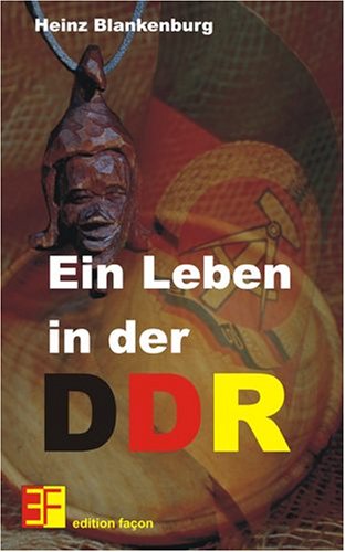 9783938271964: Ein Leben in der DDR
