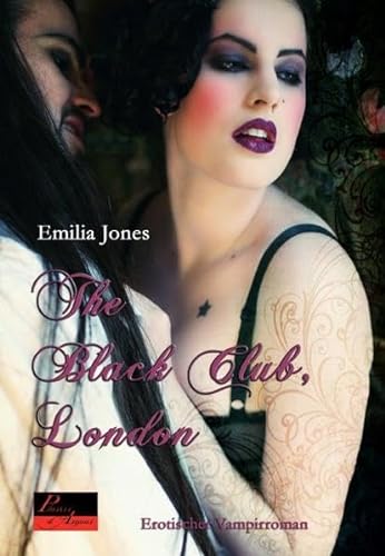 Stock image for The Black Club, London: Erotischer Vampirroman for sale by medimops