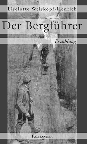 Stock image for Der Bergfhrer -Language: german for sale by GreatBookPrices