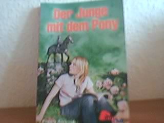 Stock image for Der Junge mit dem Pony. [bers.: Cornelia Metzger] for sale by Versandantiquariat Felix Mcke