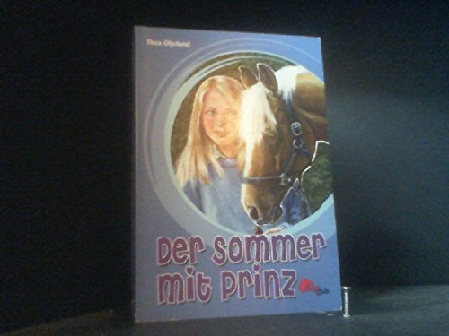 Stock image for Der Sommer mit Prinz. for sale by Versandantiquariat Felix Mcke