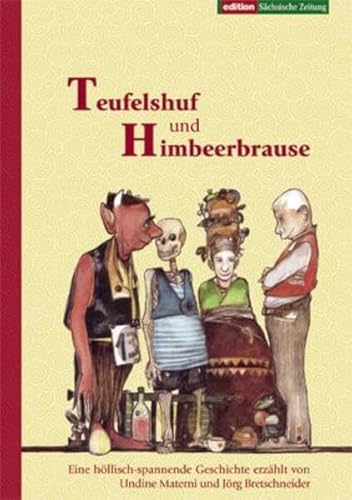 9783938325421: Teufelshuf und Himbeerbrause