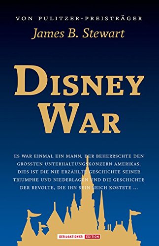 Disney War - Stewart, James B.