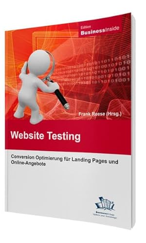 Beispielbild fr Website-Testing: Conversion Optimierung fr Landing Pages und Online-Angebote zum Verkauf von medimops