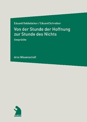 Beispielbild fr Von der Stunde der Hoffnung zur Stunde des Nichts : Gesprche. zum Verkauf von Wissenschaftliches Antiquariat Kln Dr. Sebastian Peters UG