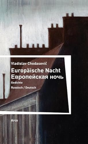 Beispielbild fr Europische Nacht: Gedichte 1907-1927. Russisch/Deutsch. zum Verkauf von medimops