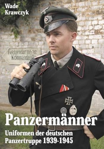 Stock image for Panzermnner : Uniformen der deutschen Panzertruppe 1939 - 1945. bersetzt durch Wolfgang Krger. for sale by Antiquariat KAMAS